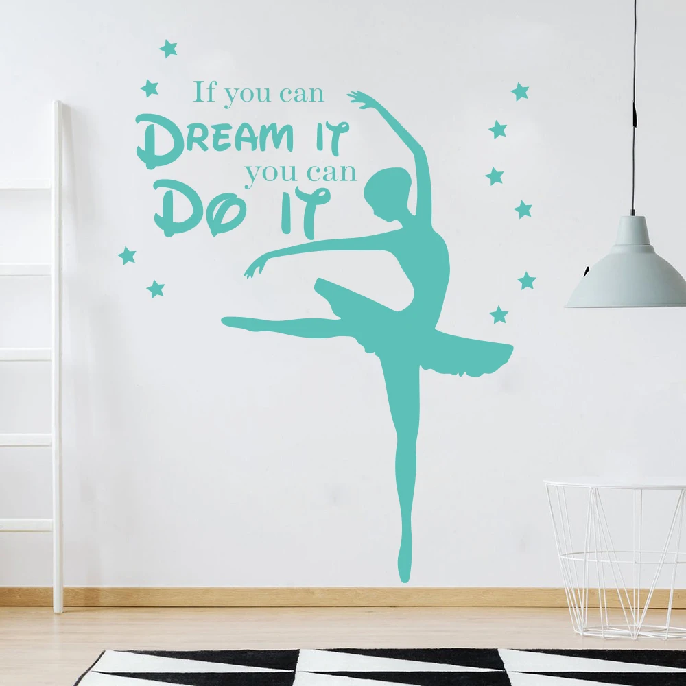 If You Can Dream It You Can Do It Quote Dance Wall Decal Kids Room Girl Room Ballet Yoga Inspirational Quote Wall Sticker Vinyl (1)