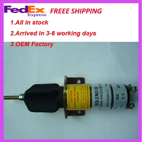 

Fuel shut off Shutdown stop solenoid 1504-24C2U1B1S1A 24V