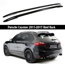 Багажник на крышу для Porsche Cayenne 2011- вешалки бар поддержки для багажа верхние стойки рельсовые коробки из алюминиевого сплава