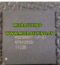 

MICROFLYING 1PCS/LOT MSD306PT-LF-Z1 MSD306PT-LF MSD306PT BGA