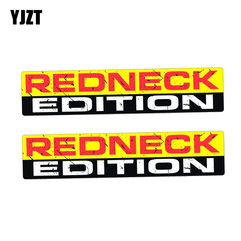 YJZT 2x15 см * 3 Предупреждение наклейки REDNECK EDITION на кузов автомобиля 12 0038|Наклейки