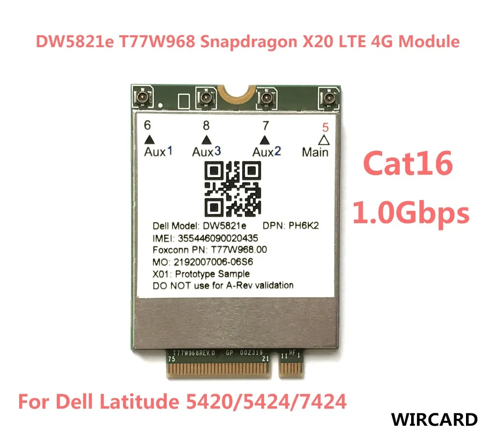 T77W968 DW5821e Snapdragon X20 LTE Cat16 1Gbps FDD LTE TDD LTE 4G Card For Dell Latitude 5420