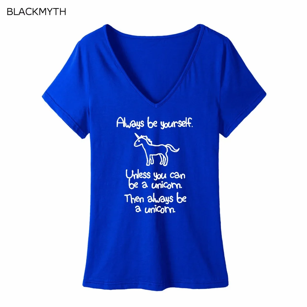 

BLACKMYTH Always be yourself Women Summer V neck T shirt Funny Short Sleeve Printing Plus Size Fashion Six Colors