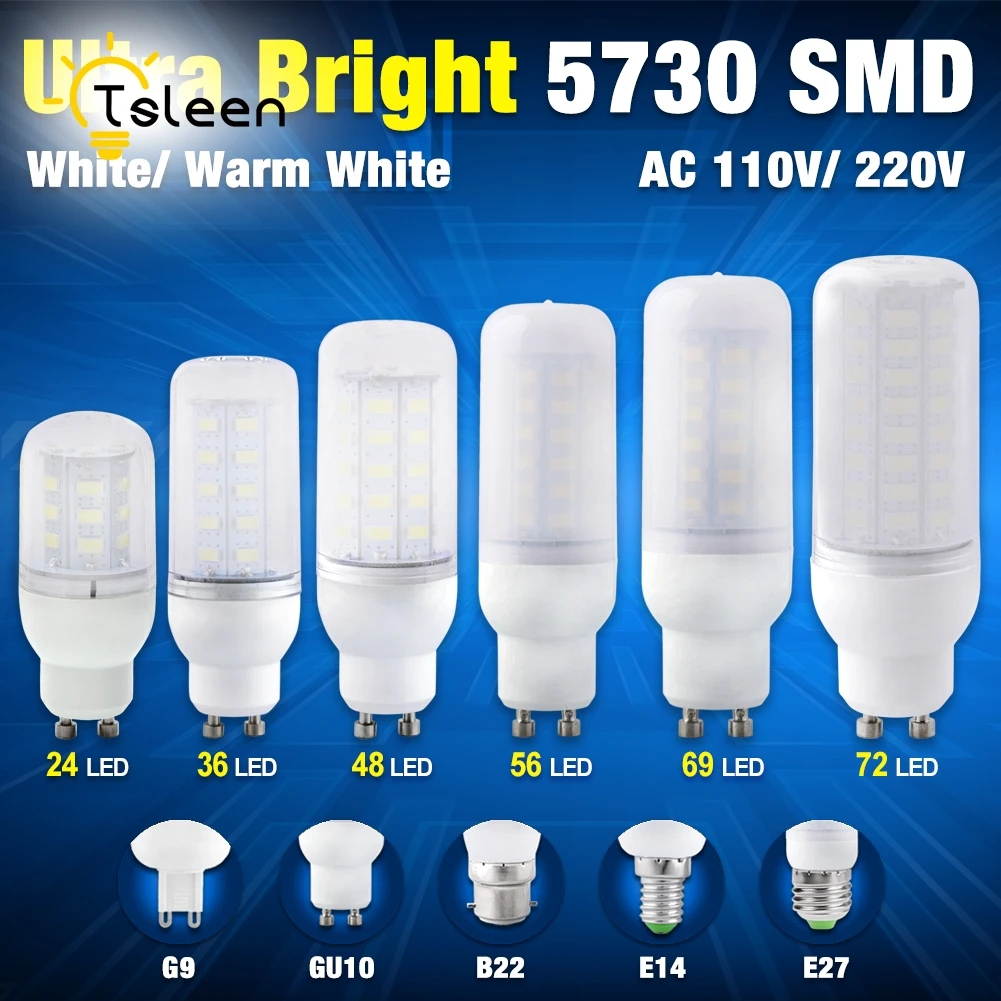 

TSLEEN 110V 220V LED Bulb Lamp G9 15W 7W 9W 20W 25W led corn bulb E27 GU10 E14 B22 Ultra Bright 5730 SMD Cold White Warm White
