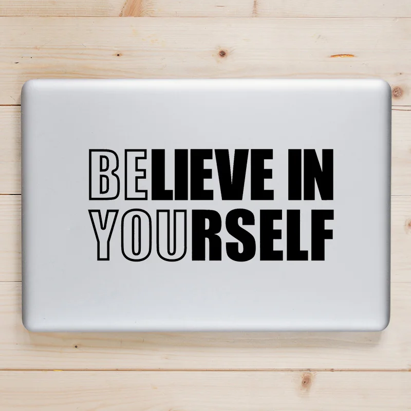 BELIEVE IN YOURSELF Motivational Quote Laptop Decal Sticker for Macbook