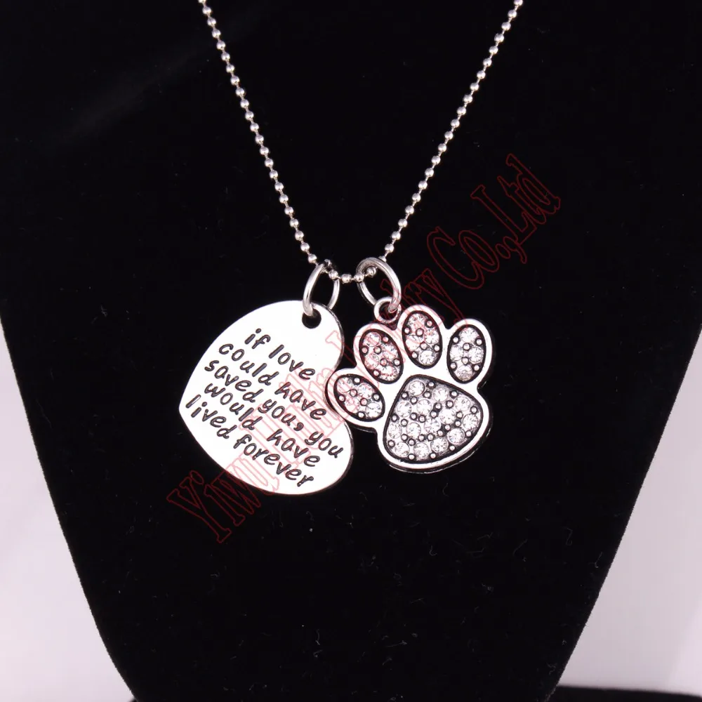 If love could have saved you you would have lived forever heart charm Crystals Dog Cat