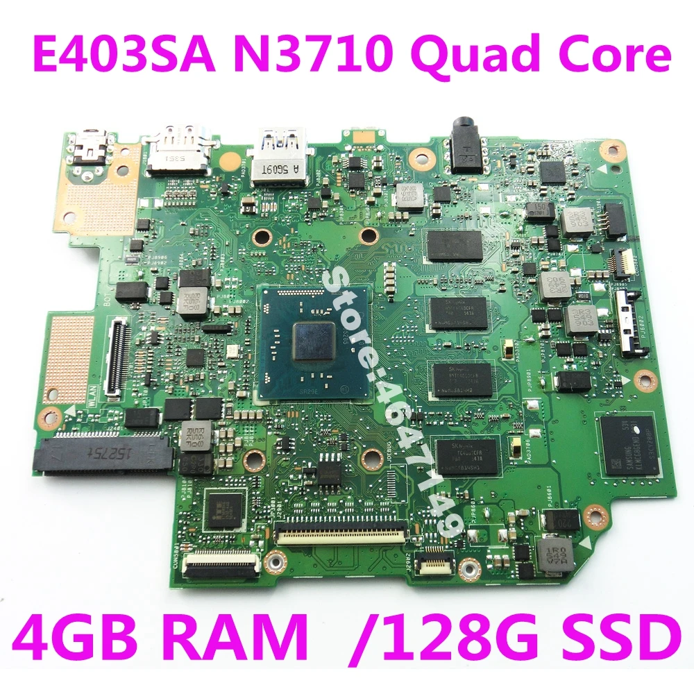 

E403SA MAIN_BD._4G/N3710U Quad Core Processor EMMC 128G SSD Mainboard For ASUS E403S E403SA Laptop motherboard 100% Tested
