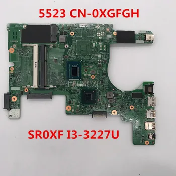 

Free shipping For XPS 15z 5523 Laptop Motherboard XGFGH 0XGFGH CN-0XGFGH 11307-1 With SR0XF I3-3227U CPU working well