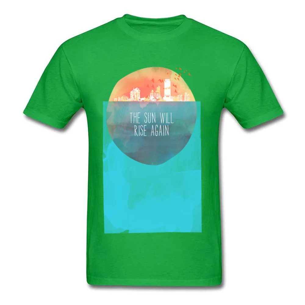 The Sun Will Rise Again Crewneck Top T-shirts Summer Tees Short Sleeve Hip Hop Pure Cotton Slim Fit Sweatshirts Funny Mens The Sun Will Rise Again green