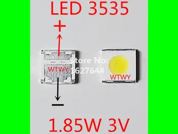 

500pcs WOOREE LED 3535 LED Backlight TV High Power 1.85W 3V LED Backlight Cool white For LED LCD TV Backlight Application