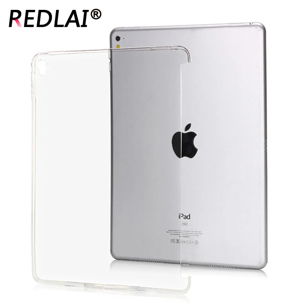 

Redlai For iPad Pro 9.7 TPU Soft Crystal Transparent Trimming partner shell Silicone Back Protective Case A1673 A1674 A1675