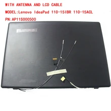 New FOR Lenovo ideapad 110-15IBR 110-15ACL 15.6 inches laptop LCD Back Cover AP11S000500