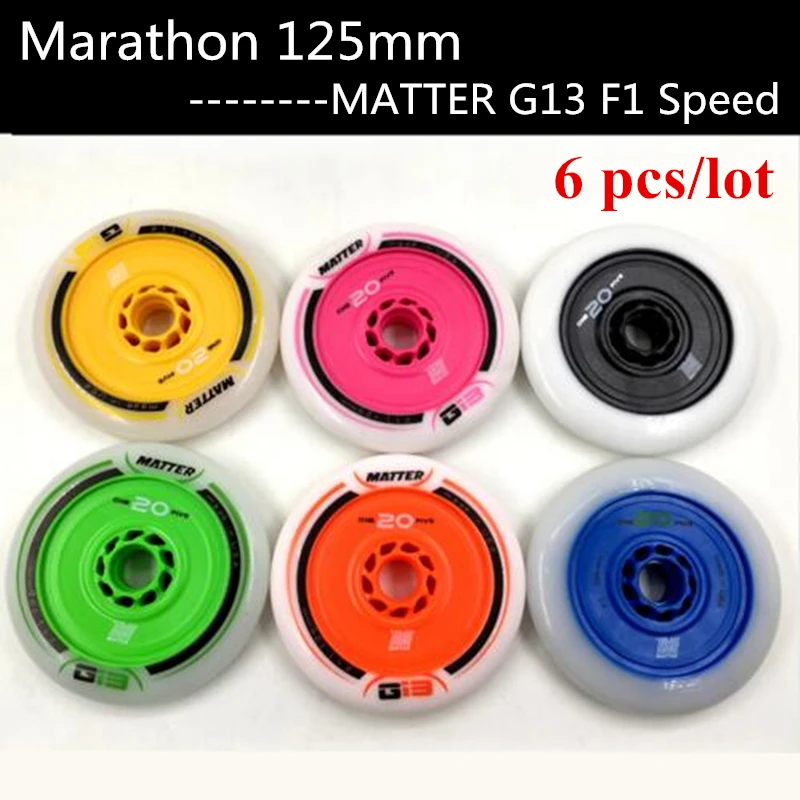 

6 pcs/lot Inline Speed Skates Wheel F1 125mm MATTER G13 Outdoor Long Distance Marathon Race Competition Racing One 20 Five Wheel