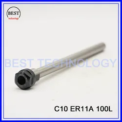 

C10 ER11A 100L Collet Chuck Hoder Straight  Shank Chuck Collect Extension Rod  ER11 Collet ER11A Nut  for CNC Milling