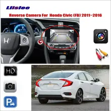 Liislee Car Reverse Rear View Camera For Honda Civic (FB) 2011~2016 / Compatible With Original Screen / RCA Adapter Connector Liislee Car Reverse Rear View Camera For Honda Civic (FB) 2011~2016 / Compatible With Original Screen / RCA Adapter Connector