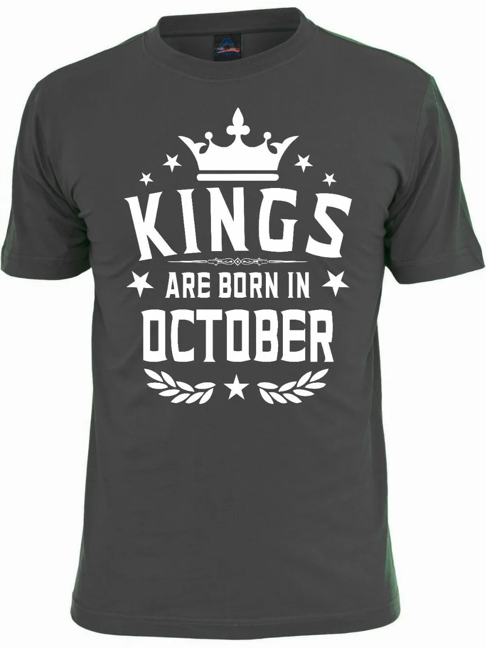Kings Are Born In October Мужская футболка подарок для Него лучший день рождения Горячая