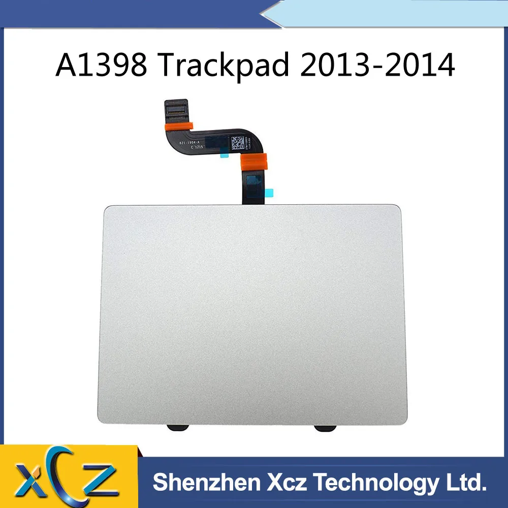 

Original New A1398 Trackpad For Apple Macbook Pro 15'' Retina a1398 Touchpad with flex cable 2013 2014 Year