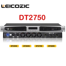 Leicozic DT2750 Aduio усилитель 750 Вт предельная долговременная мощность 1200 w 4 Ом класса d профессиональный мощный источник питания усилителя переключения Pro усилитель