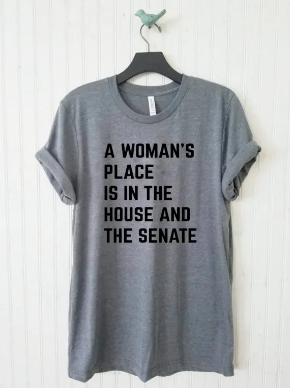OKOUFEN A Woman's Place Is In The House And Senate Unisex Tee mens womens tshirt fashion funny tees tops tumblr casual clothing
