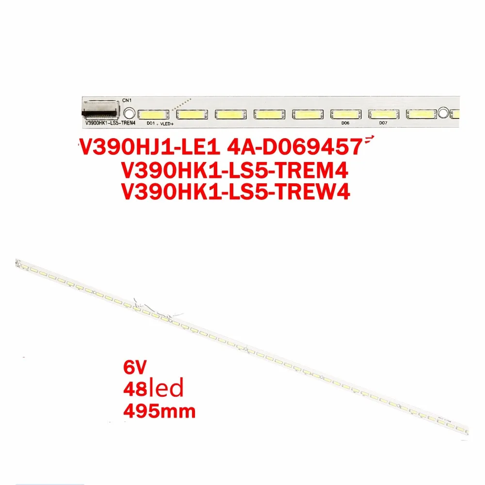 10 шт./лот V390HK1-LS5-TREM4 4A-D069457 48 светодиодов 495 мм 39 дюймов светодиодная подсветка |