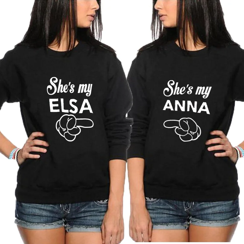 

She's my Anna and She's my Elsa sweatshirt best sister friends crewneck hoodies women pullover funny casual female tracksuit