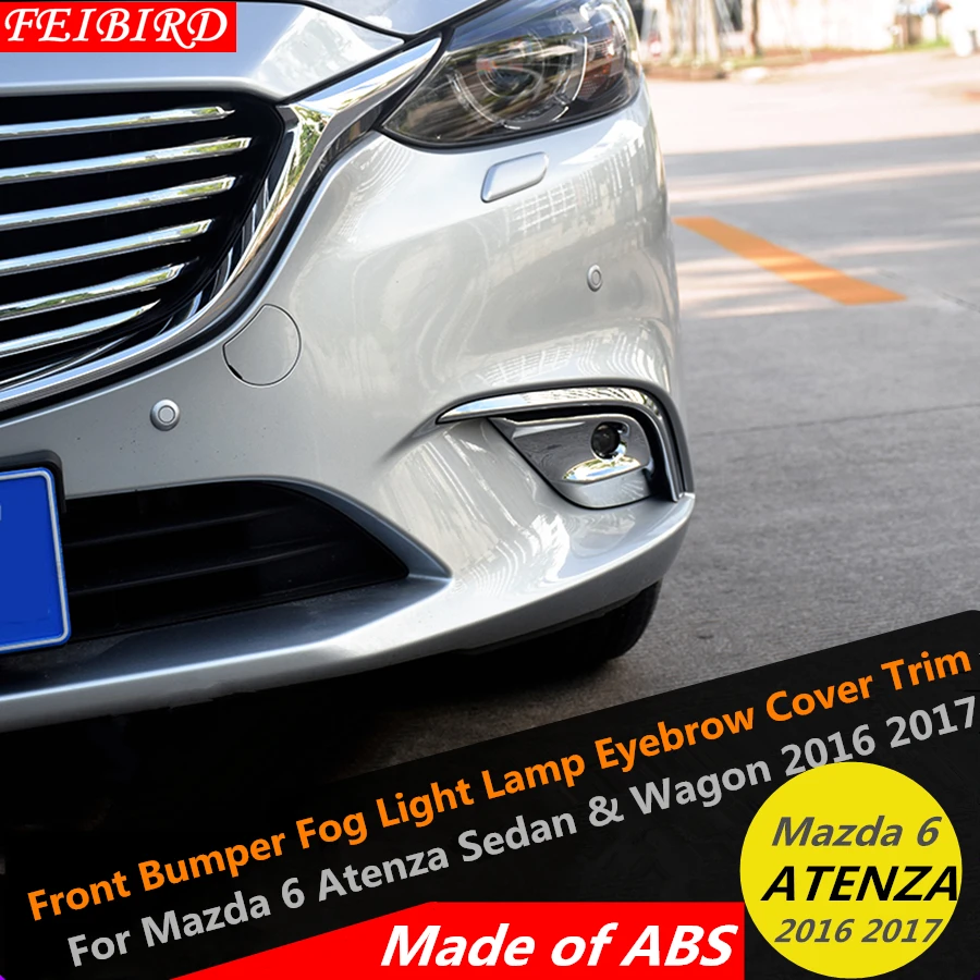 

ABS Front Bumper Fog Light Lamp Eyebrow Cover Trim Exterior For Mazda 6 Atenza Sedan & Wagon 2016 2017 bright style