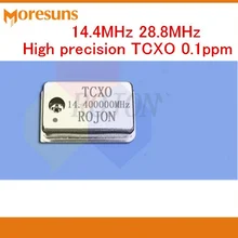 Высокоточный кварцевый генератор 14,4 MHz 28,8 MHz 0.1ppm TCXO
