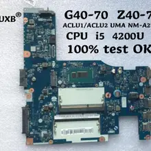 Ktuxb lenovo ACLU1/ACLU2 UMA NM-A272 материнская плата для lenovo G40-70 Z40-70 ноутбук материнская плата Процессор i5 4200U DDR3 тесты работы