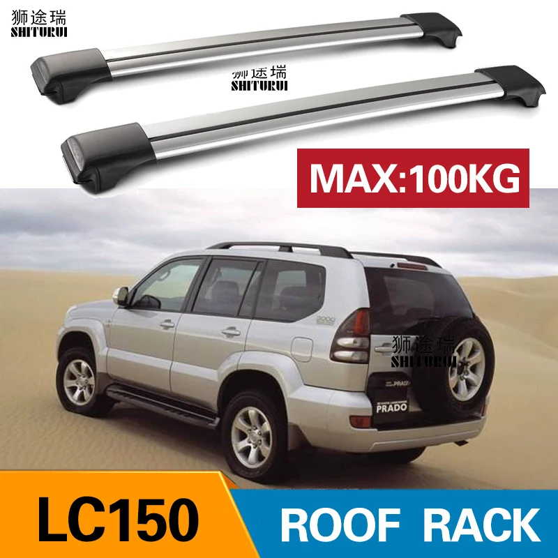

SHITURUI 2Pcs Roof bars For Toyota LC150 LAND CRUISER 150 Aluminum Alloy Side Bars Cross Rails Roof Rack Luggage