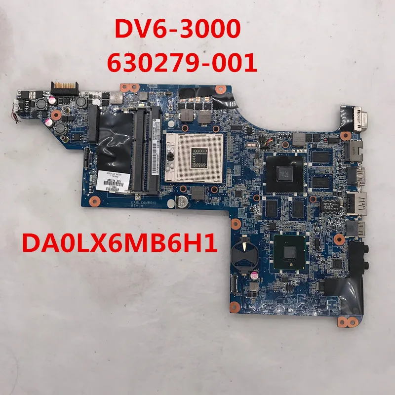 

For DV6 DV6 DV6-3000 Laptop motherboard 630279-001 615279-001 603642-001 DA0LX6MB6H1 DA0LX6MB6F1 DA0LX6MB6G2 100% full tested