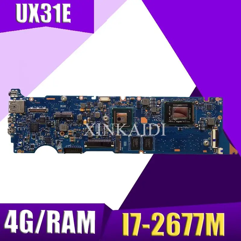 XinKaidi UX31E محمول اللوحة الأم ل ASUS UX31E UX31 اختبار اللوحة الأصلية 4G RAM I7-2677M