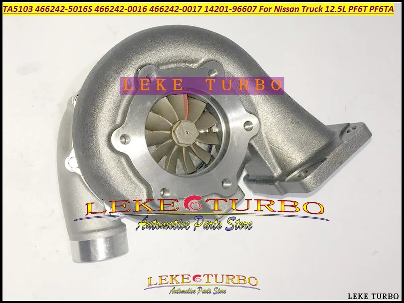 Turbo TA5103 466242 466242-5016S 466242-0016 466242-0017 14201-96607 1420196607 Turbocharger For Nissan Truck 12.5L PF6T PF6TA -  (4)
