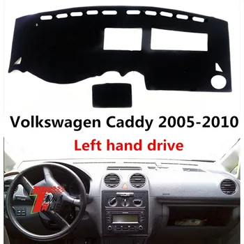 

TAIJS left hand drive Sun Shade dashboard Pad for Volkswagen Caddy 2005-2010 car dashboard cover protective mat for Caddy 05-10