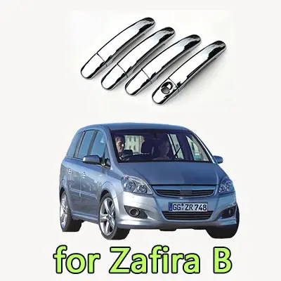 Для Opel Zafira B хромированная накладка на дверные ручки набор из 4 шт. для Vauxhall Holden Zafira Семейные пластиковые аксессуары для стайлинга автомобилей - Цвет: Handle