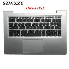 Б/у 95% Для lenovo 510S-14ISK Клавиатура для ноутбука с подставкой рамка крышка с тачпадом полностью протестирована