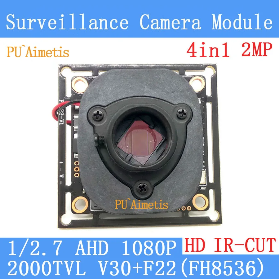 

PU`Aimetis 4in1 2MP 1920*1080 AHD 1080P Surveillance camera Module,1/2.7 2000TVL V30+F22(FH8536E)+HD IR-CUT dual-filter switch