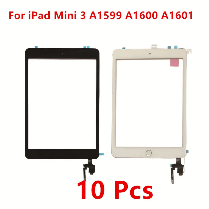 

10 Pcs Touch Screen For iPad Mini 3 A1599 A1600 A1601 Digitizer Assembly with Home Button Home Flex Cable IC Connector For iPad