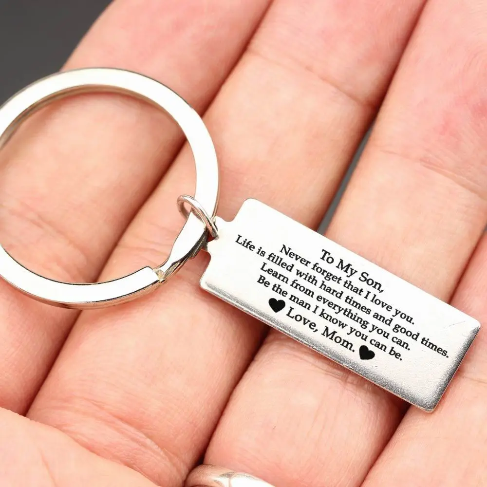 

To My Son Never Forget That I Love You Engraved Keychain Gifts From Mom Keyring