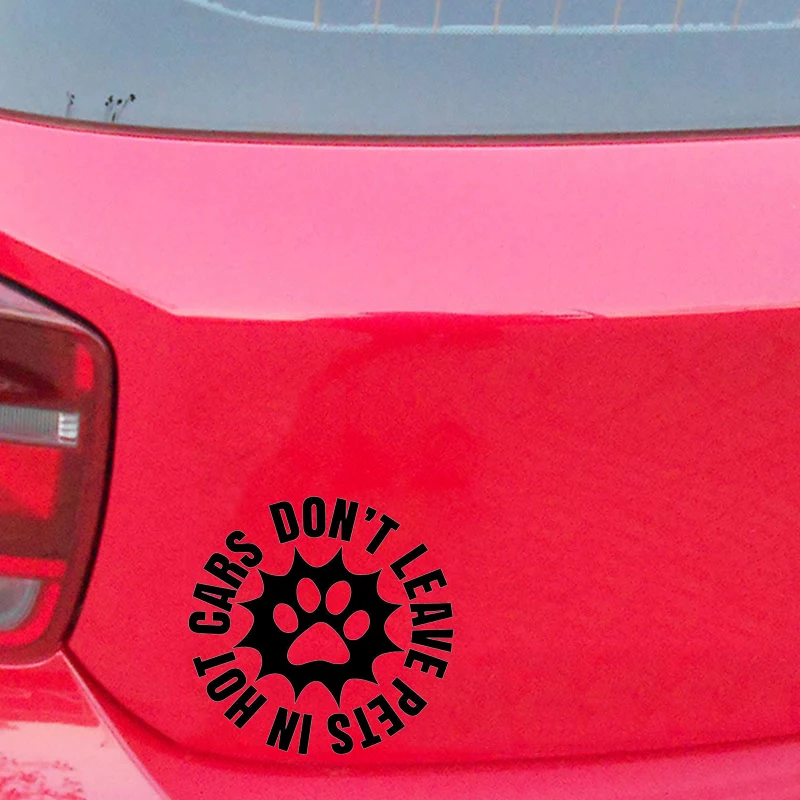 Don't Leave Pets In Hot Cars Truck Window Decal Sticker Car Accessories Motorcycle Helmet Styling Car Stickers