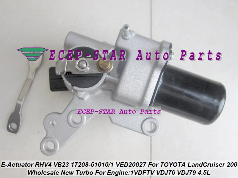 Turbo Electronic Actuator RHV4 VB23 17208-51010 17208-51011 VED20027 For TOYOTA LandCruiser 200 D40 508F 1VDFTV VDJ76 VDJ79 4.5L (1)