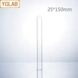 YCLAB 10 шт. 25*150 мм Стекло Тесты трубки плоский рот боросиликатного 3,3 Стекло высокое Температура сопротивление лабораторное оборудование