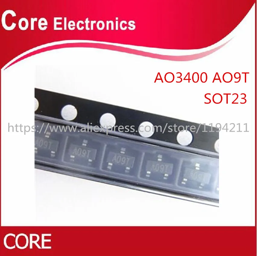 3000 piezas AO3400 SOT23 AO3400A SOT 23 A09T SOT nuevo transistor MOS