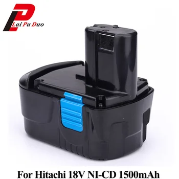 

Power Tool Battery 18V NI-CD 1.5Ah Rechargeable for Hitachi Drill: EB1820 EB1814 EB1826HL EB1830H 322437 1500mAh Batteria