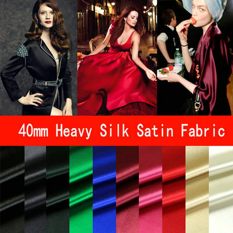 10 COLOR 40MM Heavy Silk Satin Fabric High Quality 2017 New Silk Fabric
