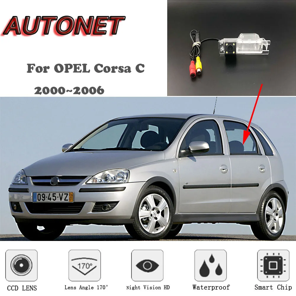 

AUTONET HD Night Vision Backup Rear View camera For OPEL Corsa C 2000~2006 CCD / RCA Standard /Parking Camera