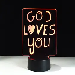 Бог любит вас 3D светодиодный ночник офис Домашний Декор настольная лампа игрушки атмосфера Luminarias 7 цветов для сна светильник подарки