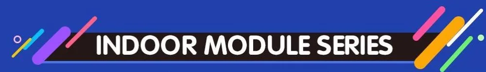indoor module series