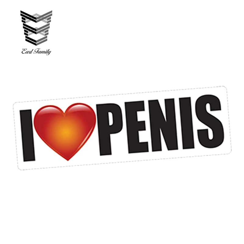 EARLFAMILY 13cm X 3.9cm Funny Car Styling I LOVE PENIS Decal Vinyl Sticker Bumper Window PRANK Joke Waterproof DIY Car Sticker