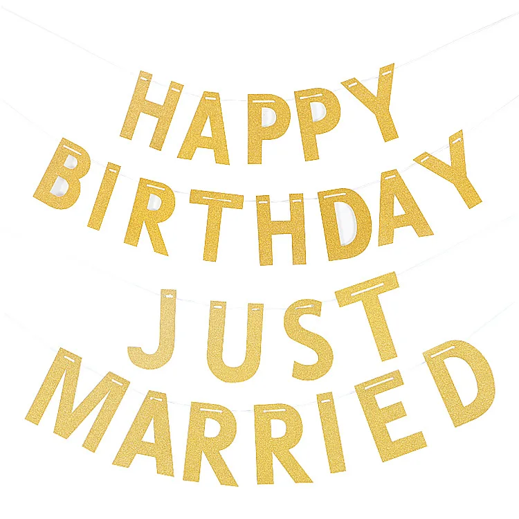 

New Arrival Gold Glitter Happy Birthday Banner Just Married Flags for Birthday Party Wedding Decorations Supplies Party Favors