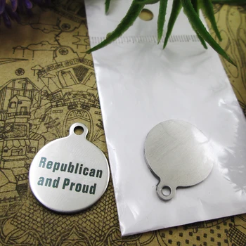 

20pcs--"Republican and Proud"stainless steel charms 5 styles for choosing DIY Charms for necklace bracelets